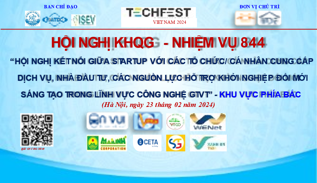 Hội nghị khoa học quốc gia thực hiện Nhiệm vụ 844 Kết nối nguồn lực hỗ trợ KN ĐMST trong lĩnh vực công nghệ GTVT - Khu vực phía Bắc